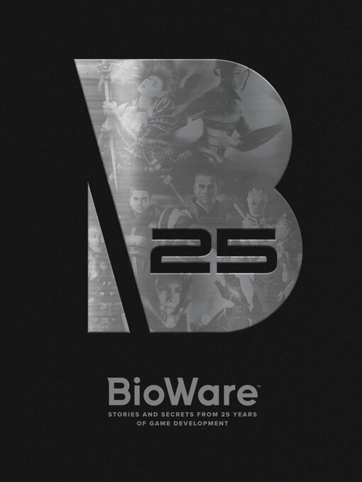 Title details for Bioware Stories and Secrets from 25 Years of Game Development by Bioware - Wait list